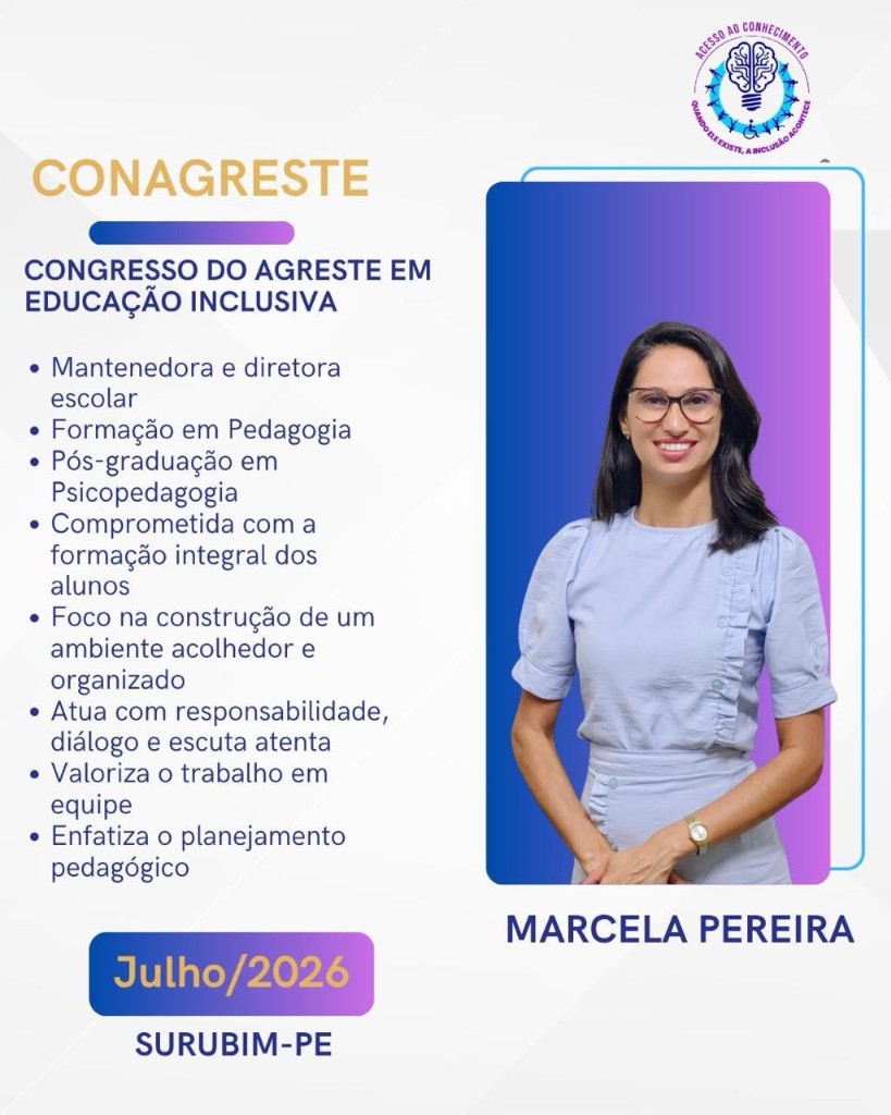 CONAGRESTE Inclusivo 2026 — cartaz oficial da palestrante Marcela Pereira. Congresso do Agreste em Educação Inclusiva. Julho de 2026. Surubim-PE.